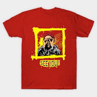 See you Hand glasses T-Shirt